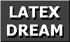 Latex Dream