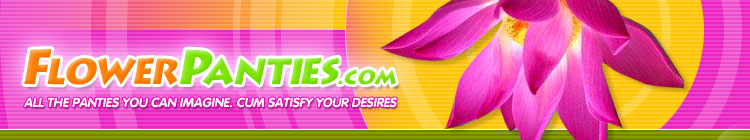 Sponsored by Flower Panties banner.